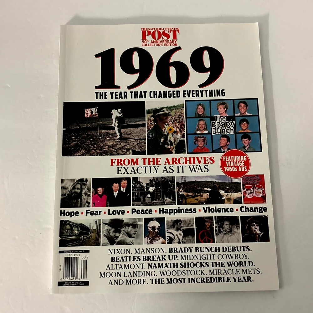 Saturday Evening Post 1969 The Year That Changed Everything Collector's Edition